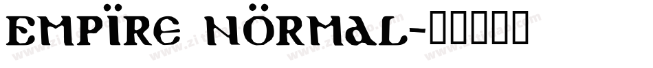 Empire Normal字体转换